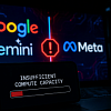 Google ограничила доступ Meta к Gemini из-за дефицита вычислительных мощностей